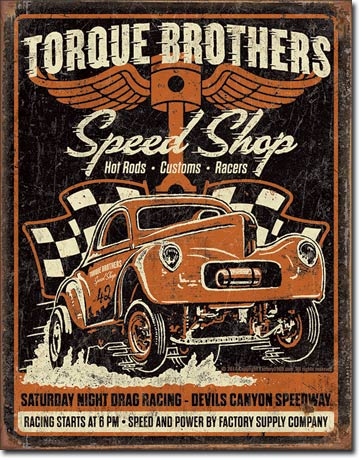 Torque Brothers Speed Shop, Hot Rods, Customs, Racers, Saturday Night Drag Racing - Rectangular Tin Sign