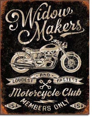 Widow Makers Motorcycle Club Members Only - Rectangular Tin Sign